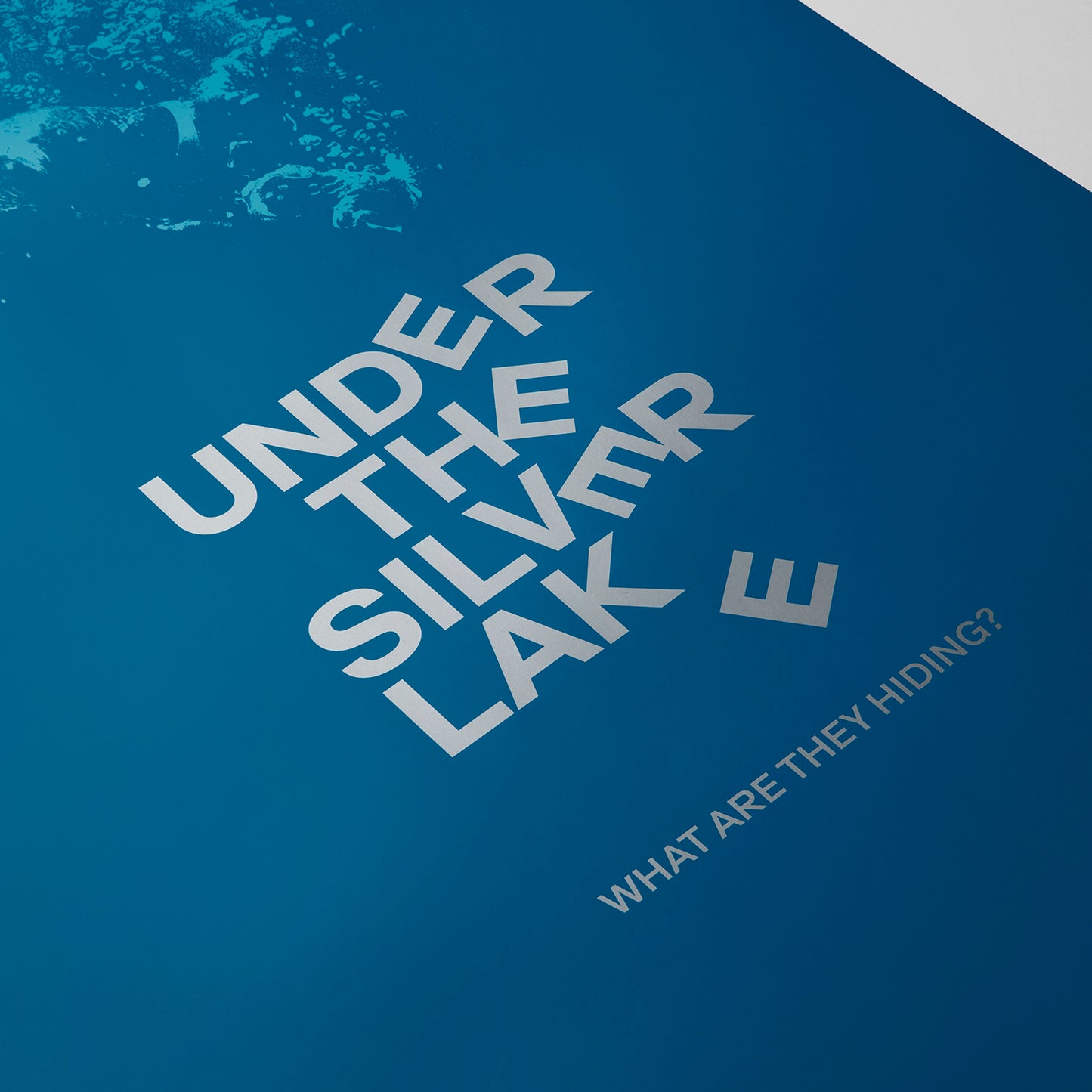 UNDER THE SILVER LAKE